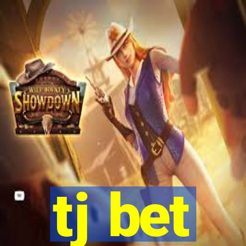 tj bet